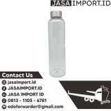 Jasa Import Botol | Pengiriman Door to door | 081311056781