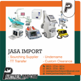 Jasa Import  Alat Kesehatan | PARTNERIMPORT.COM | 081317149214