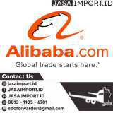 IMPORT BARANG ALIBABA & 1688 | JASAIMPORT.ID | 081311056781