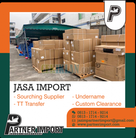 Jasa Import Dari malaysia | Resmi Dan Door To Door | 081317149214