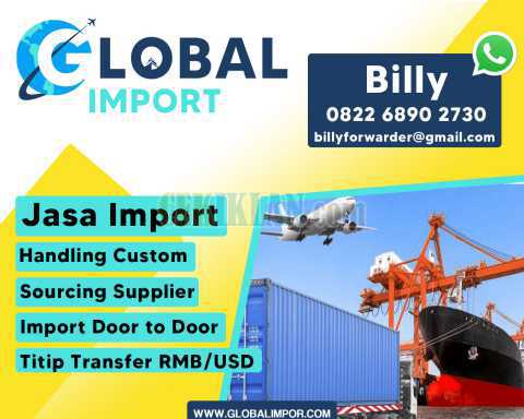 Jasa Import Dari Asia Dan Eropa | globalimpor.com | 082268902730
