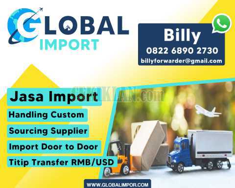 Jasa Import Murah Dari Asia Dan Eropa | globalimpor.com | 082268902730