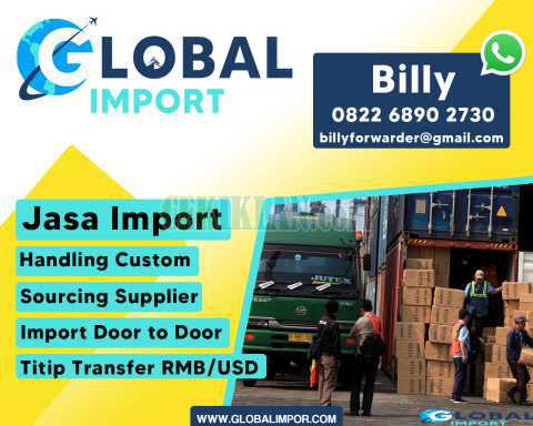 Jasa Import Door To Door Dari Singapore | globalimpor.com | 082268902730