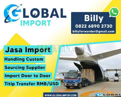 Jasa Import Borongan All In | globalimpor.com | 082268902730