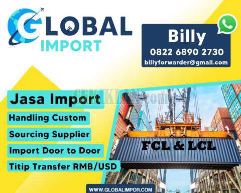Jasa Import FCL Dan LCL | globalimpor.com | 082268902730