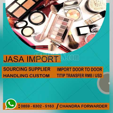 JASA IMPORT ALAT MAKE UP | CHANDRA FORWARDER | 085963025163