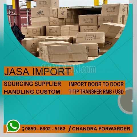 JASA IMPORT BARANG DARI INDIA | CHANDRA FORWARDER | 085963025163