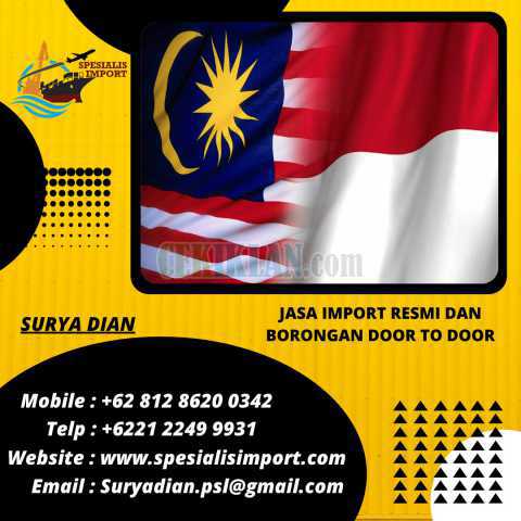 JASA PENGIRIMAN MALAYSIA TO INDONESIA | SPESIALIS IMPORT | 0812862000342