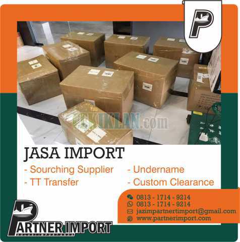 Jasa Import Dari Malaysia | PARTNER IMPORT | 081317149214