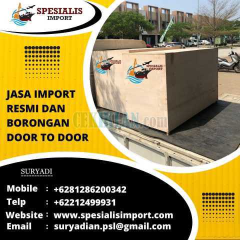 Jasa Import Resmi Dan Borongan | Spesialis Import | 081286200342