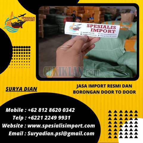 Jasa Import Resmi | Spesialis Import | 081286200342