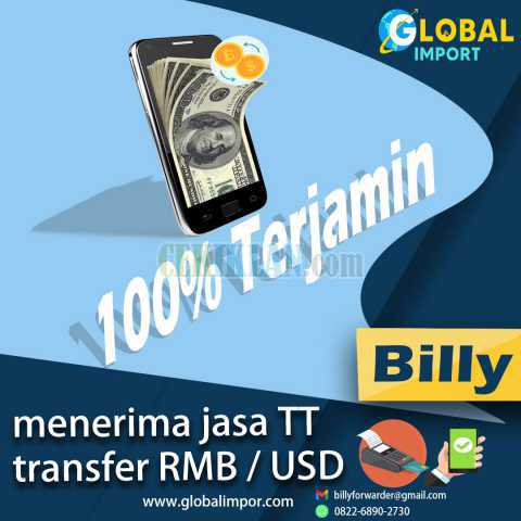 MENERIMA JASA TITIP TRANSFER USD / RMB | GLOBALIMPOR.COM | 082268902730