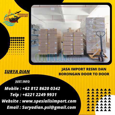 Jasa import Resmi | Borongan Door To Door | 081286200342