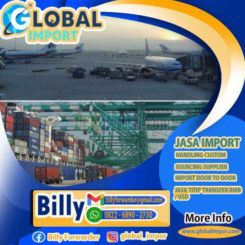 JASA IMPORT BY AIR AND BY SEA | GLOBALIMPOR.COM | 0822 6890 2730