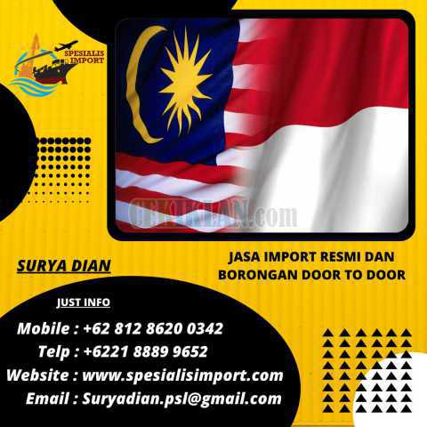 Jasa Import Dari Malaysia Ke Indonesia | Spesialisimport.com | 081286200342