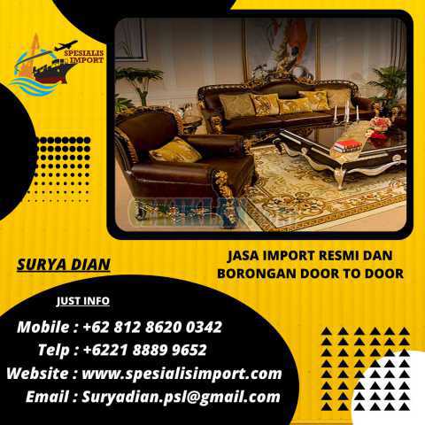 Jasa Import Fourniture | Spesialisimport.com | 08186200342