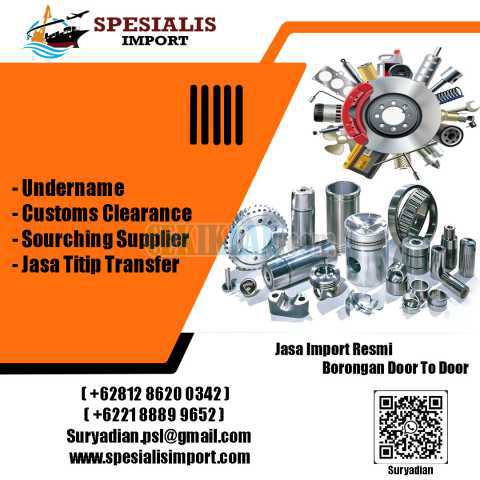 Spesialis Jasa Import Sparepart | Spesialisimport.com | 081286200342
