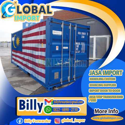 JASA IMPORT MALAYSIA FCL / LCL | GLOBALIMPOR.COM | 0822 6890 2730