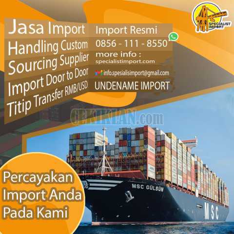 JASA IMPORT BY SEA | SPECIALISTIMPORT.COM | 0856 111 8550
