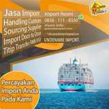 JASA IMPORT RESMI BY SEA | SPECIALISTIMPORT.COM | 0856-1118-550