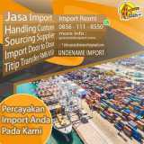 JASA IMPORT SINGAPORE BY SEA | SPECIALISTIMPORT.COM | 0856-1118-550