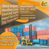 JASA IMPORT EROPA FCL | SPECIALISTIMPORT.COM | 0856-1118-550