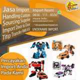 JASA IMPORT MAINAN DOOR TO DOOR | SPECIALISTIMPORT.COM | 0856-1118-550