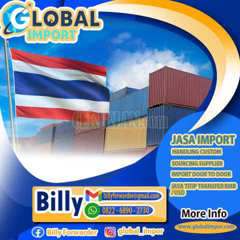 JASA IMPORT THAILAND | GLOBALIMPOR.COM | 0822-6890-2730