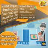 JASA IMPORT BARANG LARTAS | SPECIALISTIMPORT.COM | 0856 1118 550