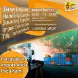 JASA IMPORT SELURUH ASIA EROPA 2024 | SPECIALISTIMPORT.COM | 0856-1118-550