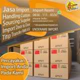 JASA IMPORT CHINA TERBAIK 2024 | SPECIALISTIMPORT.COM | 0856 1118 550