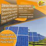 JASA IMPORT SOLAR PANEL RESMI | SPECIALISTIMPORT.COM | 0856 1118 550