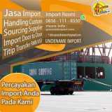 JASA CHINA FORWARDING | SPECIALISTIMPORT.COM | 0856 1118 550