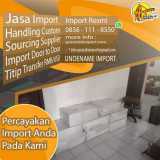 JASA IMPORT DOOR TO DOOR MALAYSIA TO INDO | 0856 1118 550