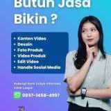Konten Video, Desain, Video Produk, Foto Produk, Editing Sosial Media